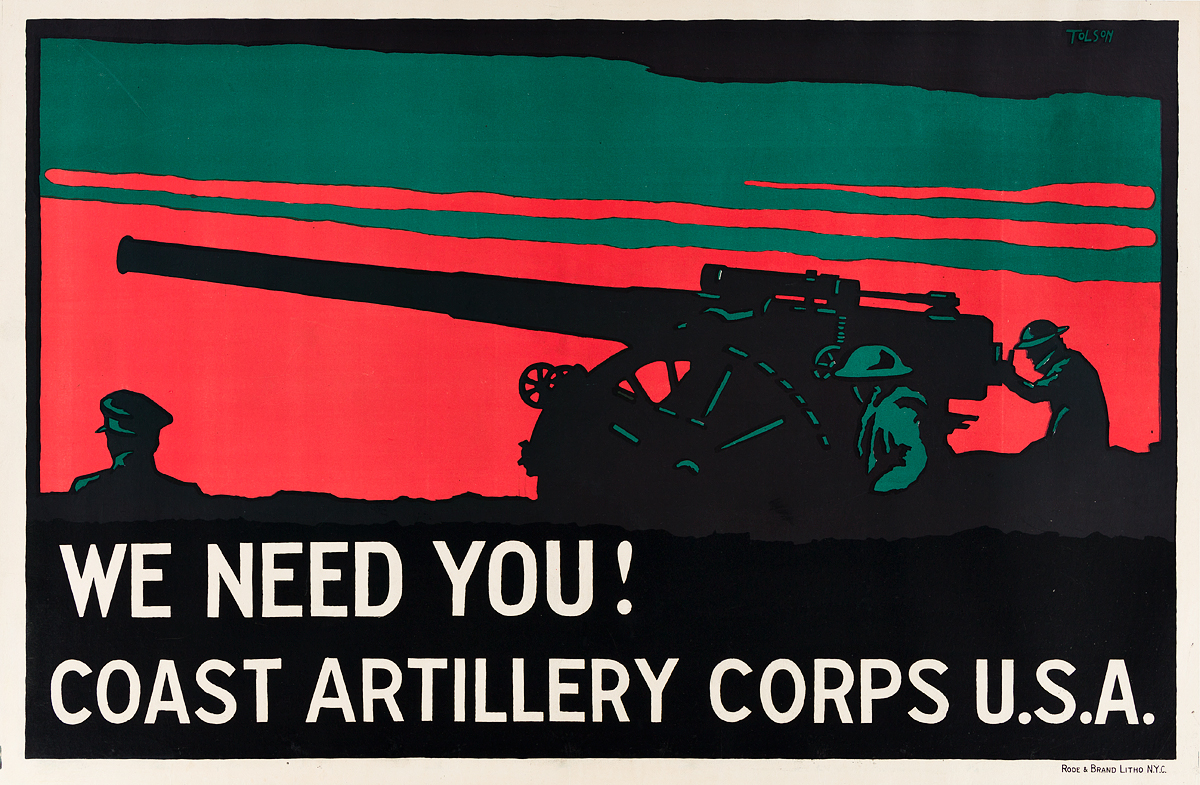 TOLSON (DATES UNKNOWN). WE NEED YOU! / COAST ARTILLERY CORPS U.S.A. Circa 1917. 24x37 inches, 62x94 cm. Rode & Brand Litho., New York.